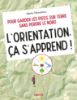 Image de L'orientation ça s'apprend