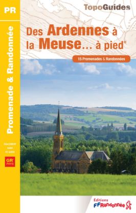 Image de Des Ardennes à la Meuse… à pied