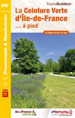 Image de La Ceinture Verte d'Ile-de-France... à pied®