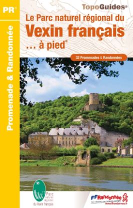 Image de Le Parc naturel régional du Vexin français... à pied®