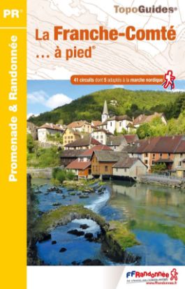 Image de La Franche-Comté… à pied