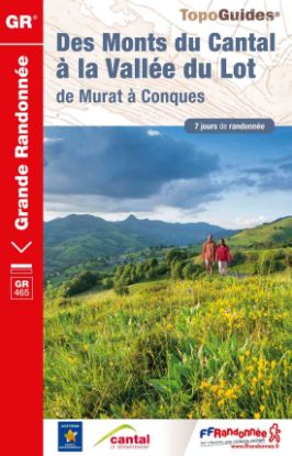 Image de Des Monts du Cantal à la vallée du Lot - GR®465