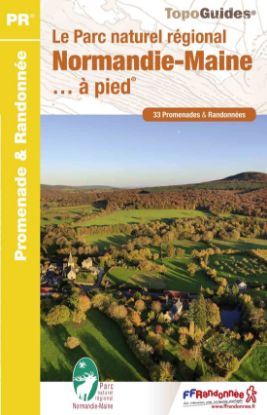 Image de Le Parc naturel régional Normandie-Maine... à pied®